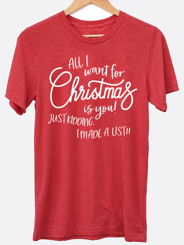 All I Want For Christmas Graphic Tee