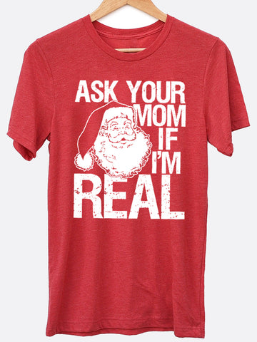 Ask Your Mom Graphic Tee