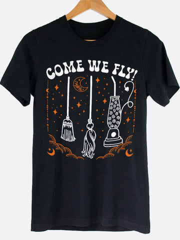 Come We Fly Graphic Tee