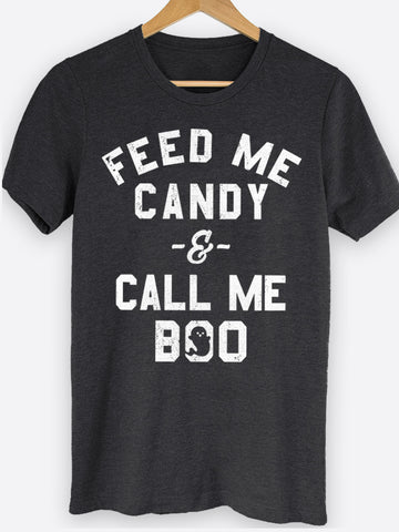 Feed Me Candy And Call Me Boo