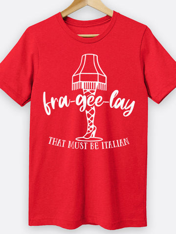 Fra-Gee-Lay Graphic Tee