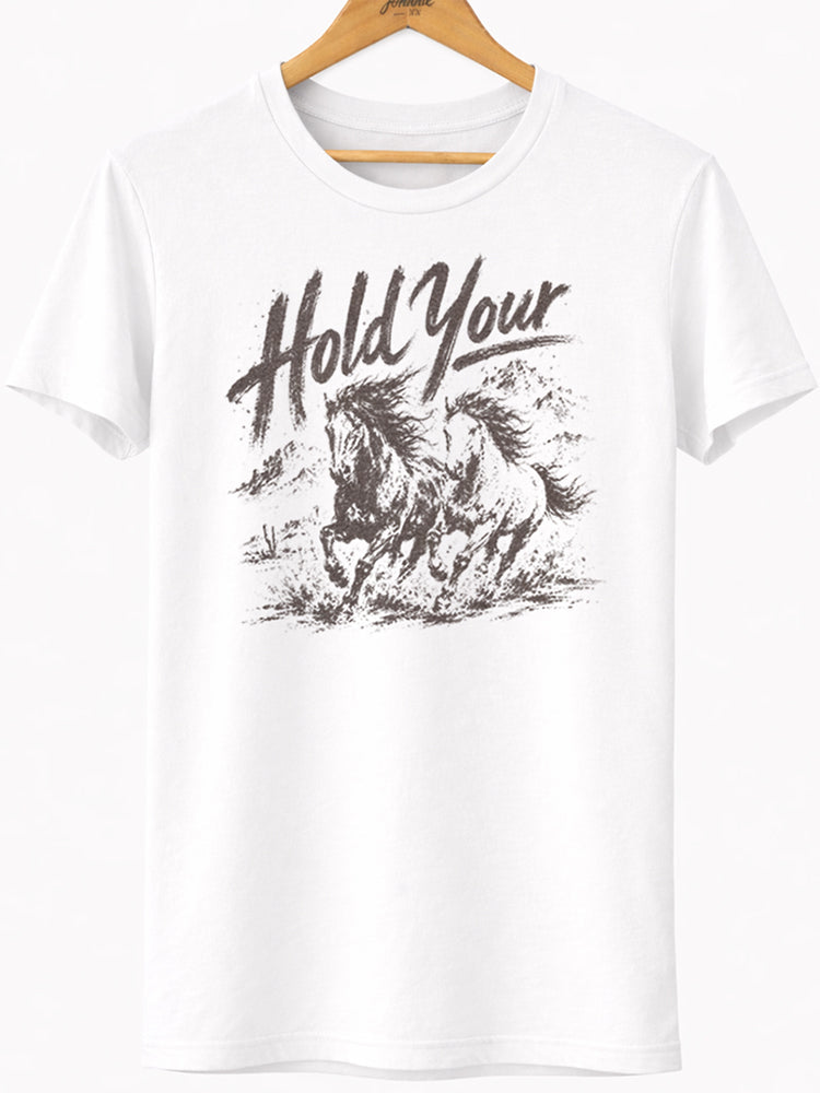 Hold Your Horses Graphic Tee