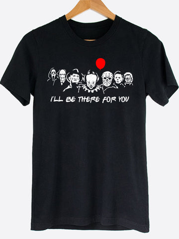 I'll Be There For You Graphic Tee