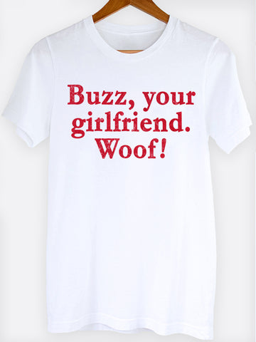 Buzz Your Girlfriend Woof