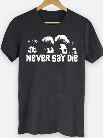 Never Say Die Graphic Tee