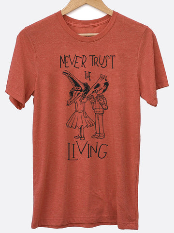 Never Trust The Living Graphic Tee