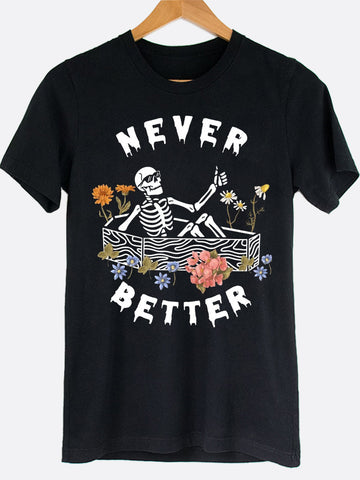 Never Better Floral Graphic Tee