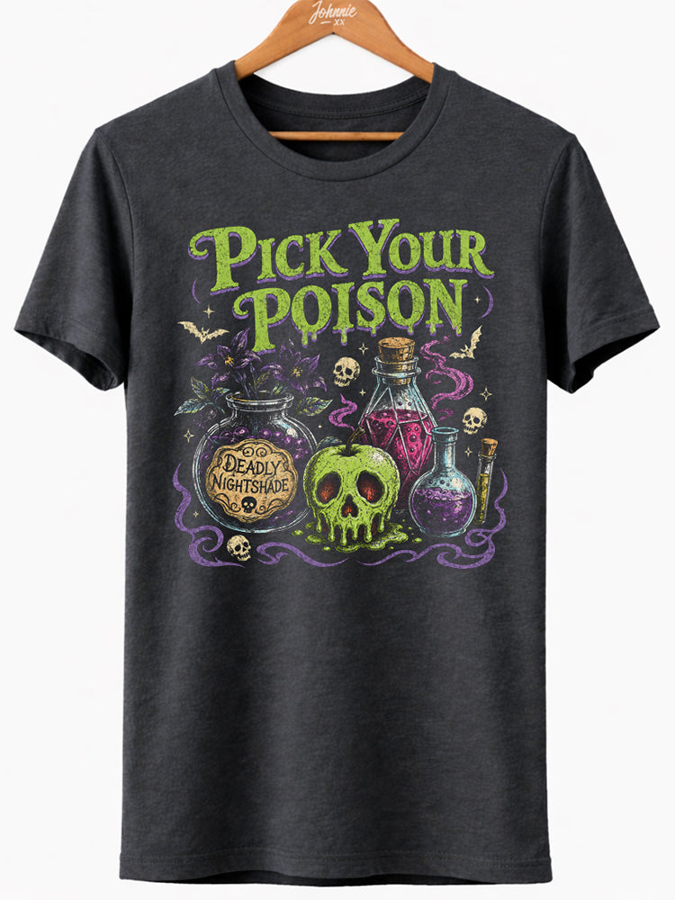 Pick Your Poison Graphic Tee