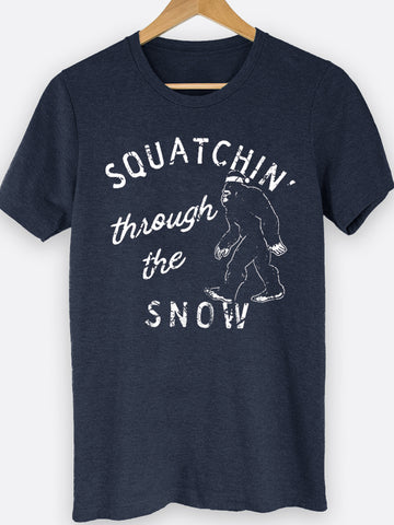 Squatchin' Through The Snow Graphic Tee