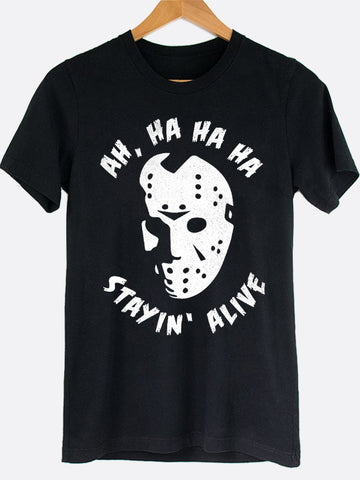 Ha Stayin Alive Graphic Tee